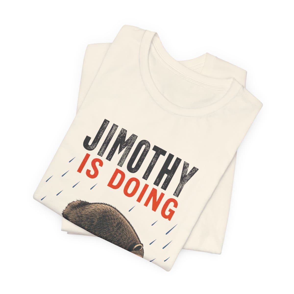 Jimothy — Doing His Best Tee view 3